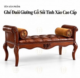 ghe-duoi-giuong-go-soi-tinh-xao-cao-cap