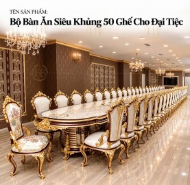 bo-ban-an-sieu-khung-50-ghe-cho-dai-tiec 